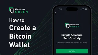 How to create a Bitcoin wallet | Blockstream Green