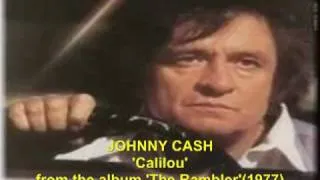 Johnny Cash 'Calilou' from The Rambler, 1977.mp4