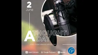 A Thought A Day | June 2, 2024