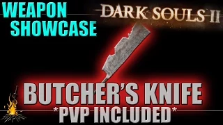 Butcher's Knife - Weapon Showcase - DkS2