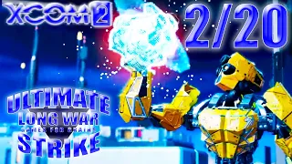 Залезем искрами на штаб? 🌀 XCom2: LWotC ULTIMATE (Legend/Ironman) | #2/20 - 19/3/2024