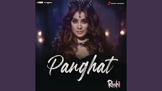 Panghat (From "Roohi")