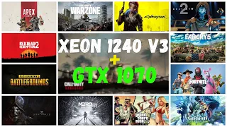 Xeon E3 1240 V3 + GTX 1070 Test in 13 Games