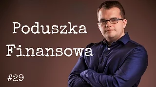 Poduszka finansowa - jak zabezpieczyć się finansowo #29