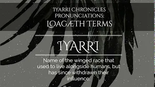 Loagaeth Pronounciation: Iyarri