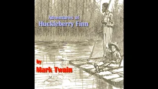 The Adventures of Huckleberry Finn by Mark Twain FULL AUDIOBOOK