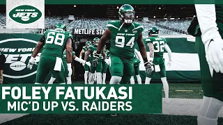 MIC'D UP: Foley Fatukasi Gets Everyone Hyped | New York Jets | NFL