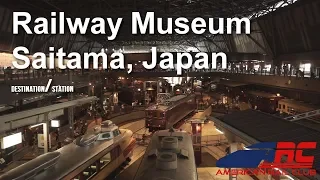 A Trip to Saitama Railway Museum - Destination/Station