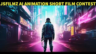 JSFILMZ AI Animation Short Film Contest