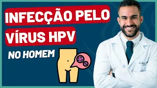 INFECÇÃO PELO VÍRUS HPV NO HOMEM - PAPILOMAVÍRUS HUMANO | DR. MATHEUS AMARAL - UROLOGISTA
