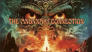 The Anunnaki Connection - Episode 8 "The Igigi - From Africa to America" #Anunnaki #AncientMysteries