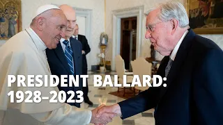 Remembering the Life of President M. Russell Ballard