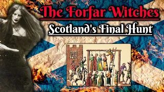 The Forfar Witches: Scotland's Final Hunt (The Occult)
