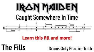 The Fills | Caught Somewhere In Time | Iron Maiden 🤘 | 60-170 bpm