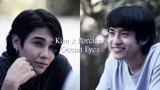 Kim x Porchay || Ocean Eyes
