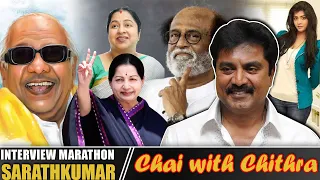 எனக்காக ரஜினி எழுதிய கதை - Actor Sarathkumar | Interview Marathon | Chai with Chithra