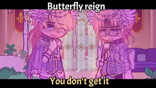 You don't get it || Butterfly reign || Br!Theseus angst || Gacha club