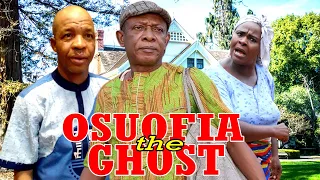 OSUOFIA THE GHOST (COMPLETE SEASON) {NKEM OWOH, HAFEEZ AYETORO} - 2022 LATEST NIGERIAN NOLLYWOOD