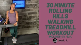 30 Minute Rolling Hills Walking Treadmill Workout #treadmillworkout #treadmillwalkingworkout