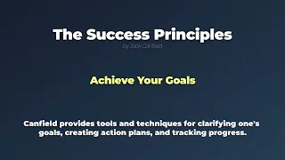 The Success Principles - by Jack Canfield - Book Summary