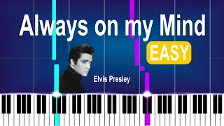 Always on my mind - Elvis Presley EASY piano tutorial FREE SHEET MUSIC