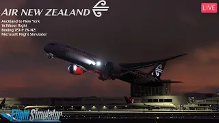 B787! | ULTRA LONG HAUL | Auckland to New York | Air New Zealand | MSFS2020 | PART 2