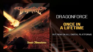 DragonForce - Once in a Lifetime (Official)