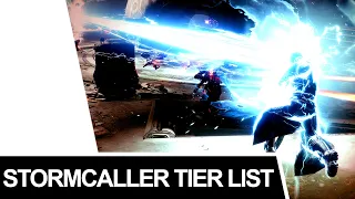 DESTINY 2 PvE Tier List - Stormcaller: Too Much Tickling?