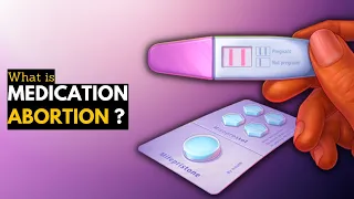 What Is a Medication Abortion? Everything You Need To Know