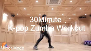 30 Minute K-POP Zumba Dance Cardio Workout 02 (MIRROR MODE)