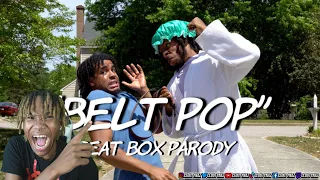 "Belt Pop" - Beat Box Parody | Dtay Known (REACTION)