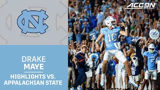 North Carolina QB Drake Maye Highlights vs. Appalachian State