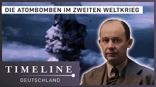 Er baute die Atombombe für den 2. Weltkrieg | Ganze Doku | Timeline Deutschland