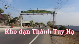 Kho đạn Thành Tuy Hạ hiện nay ra sao.