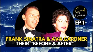 Frank Sinatra & Ava Gardner, Their Before & After, Part 1 biography #franksinatra #avagardner