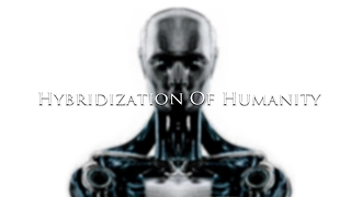 Hybridization Of Humanity