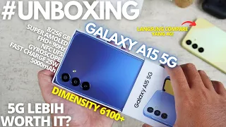 MAKIN MANTAP? UNBOXING Samsung Galaxy A15 5G Indonesia, Yang 5G Lebih WORTH IT?