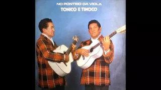 Tonico & Tinoco - No Ponteio da Viola 1973
