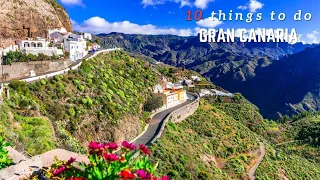 top 10 things to do in Gran canaria