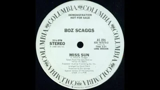 Miss Sun (Extended Edit) - Boz Scaggs