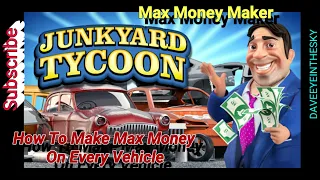 Junkyard Tycoon - How to make max money quick glitch