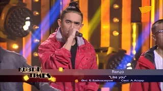 Renzo - «Like you» (Әні: Б.Байназаров, сөзі: А.Асқар)