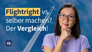 Flugstornierung: Flightright bis zu 300€ teurer als selber machen? | Vergleich 2023
