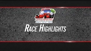 2013 Toyota Grand Prix of Long Beach Highlights