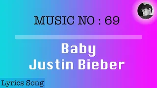 Baby | Lyrics Video | Justin Bieber, Ludacris