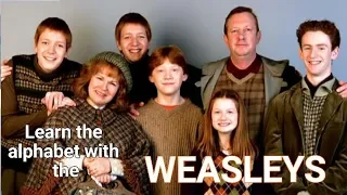 Learn the alphabet with the Weasleys