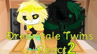 ~Dreamtale Twins React To MLP~ Part 2~Requested~Credit's in Desc.~Discontinued~