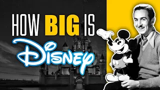 How BIG Is Disney? | Story of The Walt Disney Company