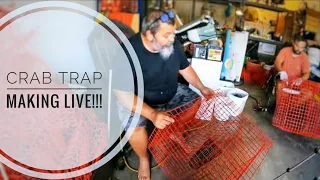 Crab Trap Making for Blue Crabs LIVE!!