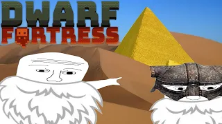 Dwarf Fortress - Пустынные гномы или документальный фильм о тех кто строил пирамиды в Древнем Египте